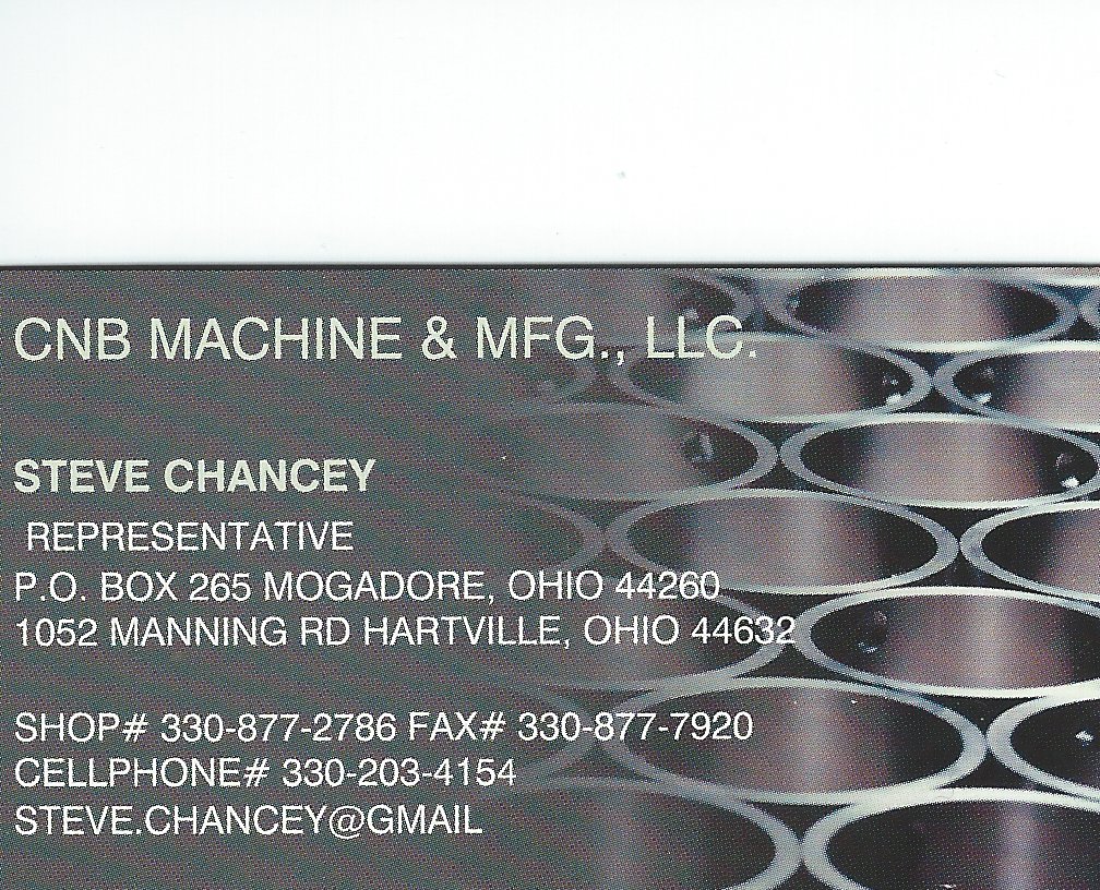 Steve Chancey CNB Machine